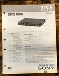 Sony XTV-5 Tuner Service Manual *original* Unspecified. Price: $14.97.
